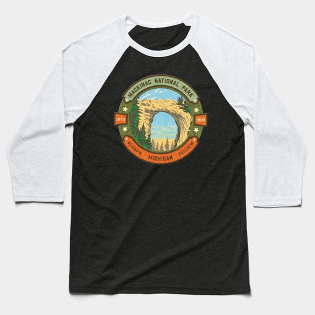 Mackinac National Park Michigan Baseball T-Shirt by JordanHolmes